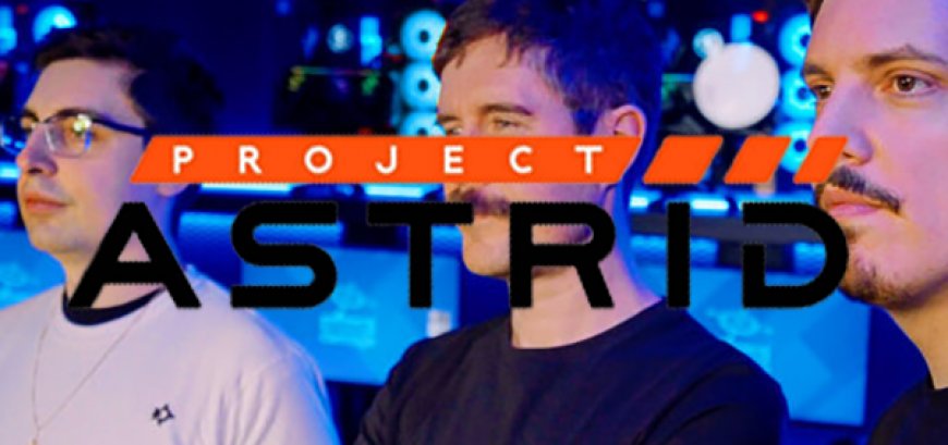 This is Shroud, Sacriel, and Lance Winter. They are teaming up to make Project Astrid.
