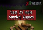 Best 25 Indie Survival Games