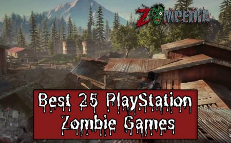 The Best 25 PlayStation Zombie Games
