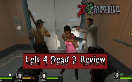 Left 4 Dead 2 Review