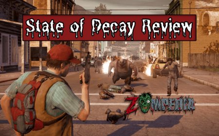 State of Decay Review