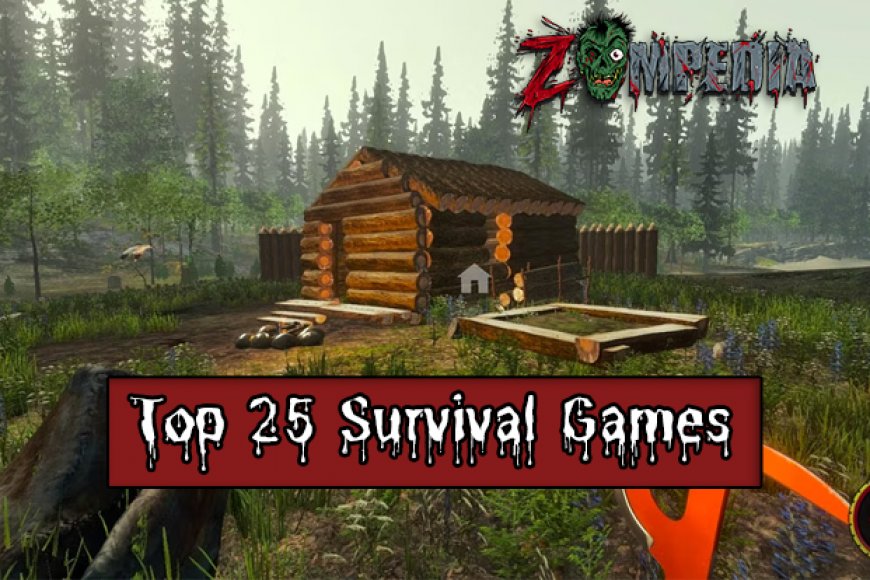 Top Survival Games