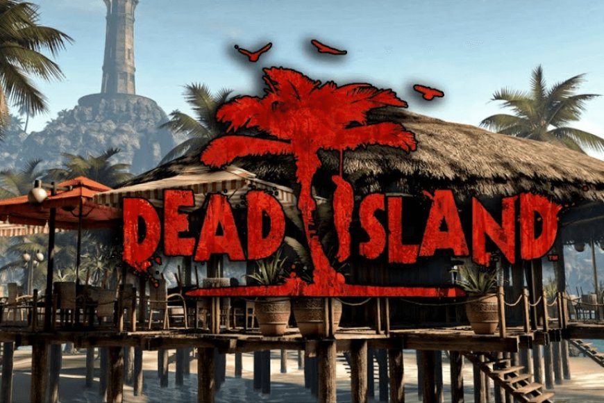 Dead Island Review Unraveling the Ultimate Zombie Survival Game