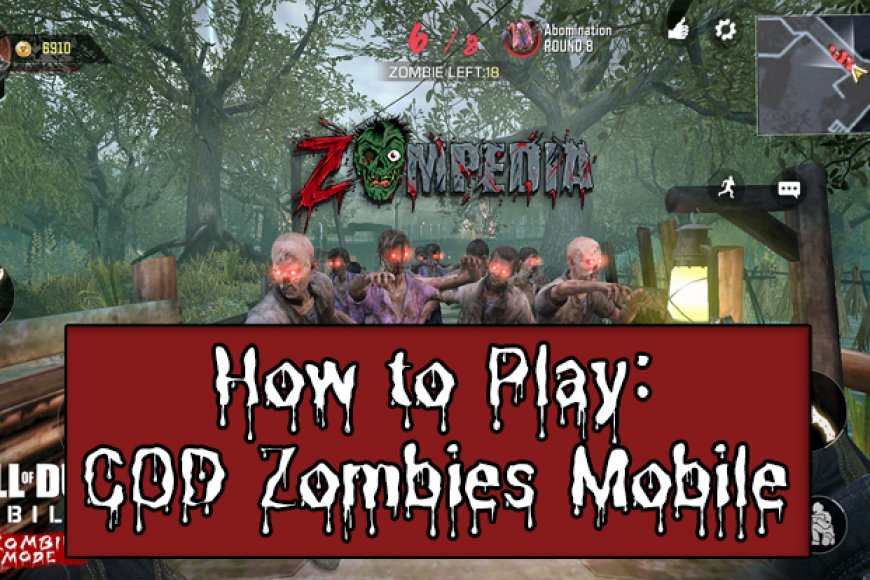 How to Play COD Mobile Zombies Zompedia
