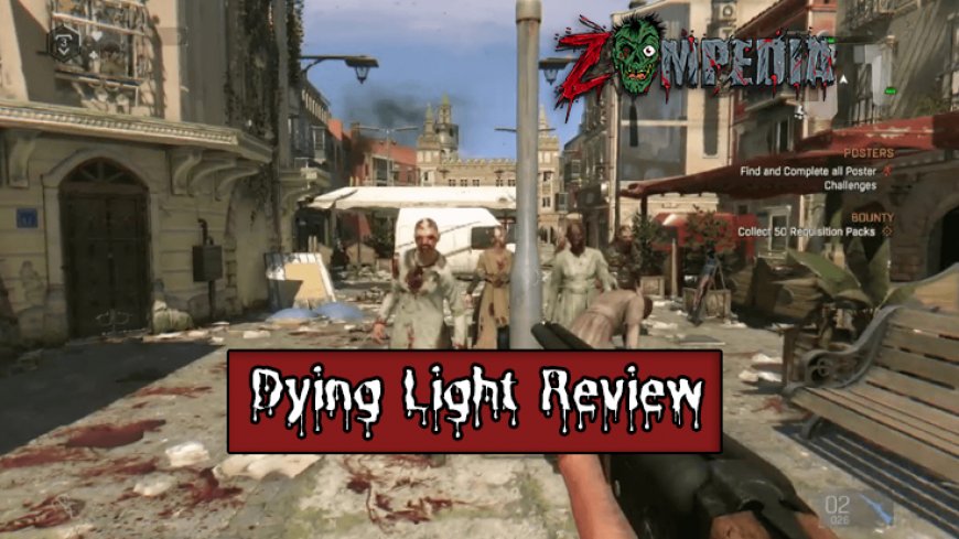 Dying Light Review