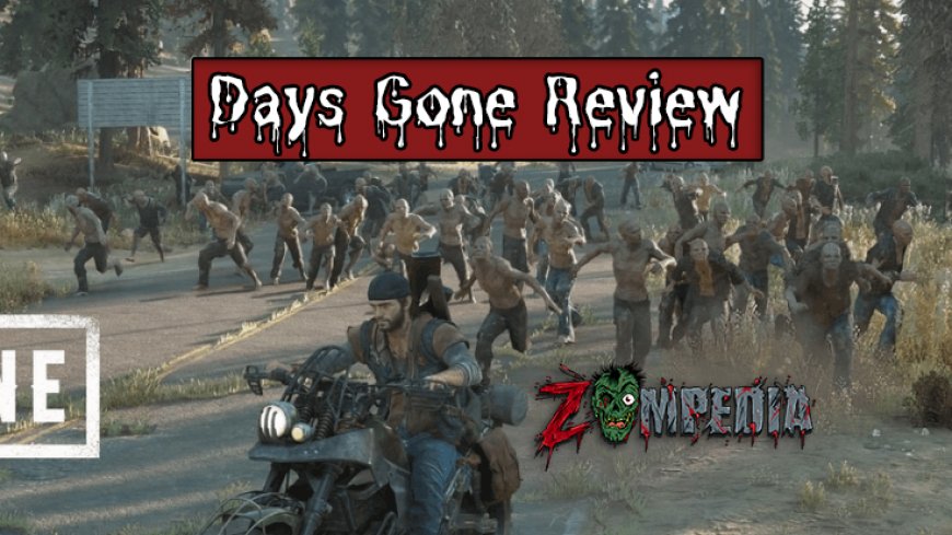 Days Gone Review