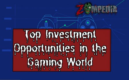 Top Investment Opportunities in the Gaming World | Zompedia