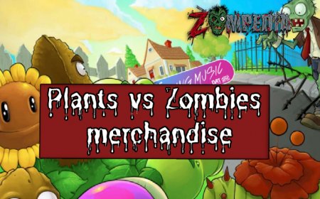 Ultimate Guide to Plants vs Zombies Merchandise: Explore the Collection