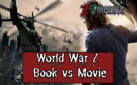 World War Z: Comparing the Book and Movie Versions