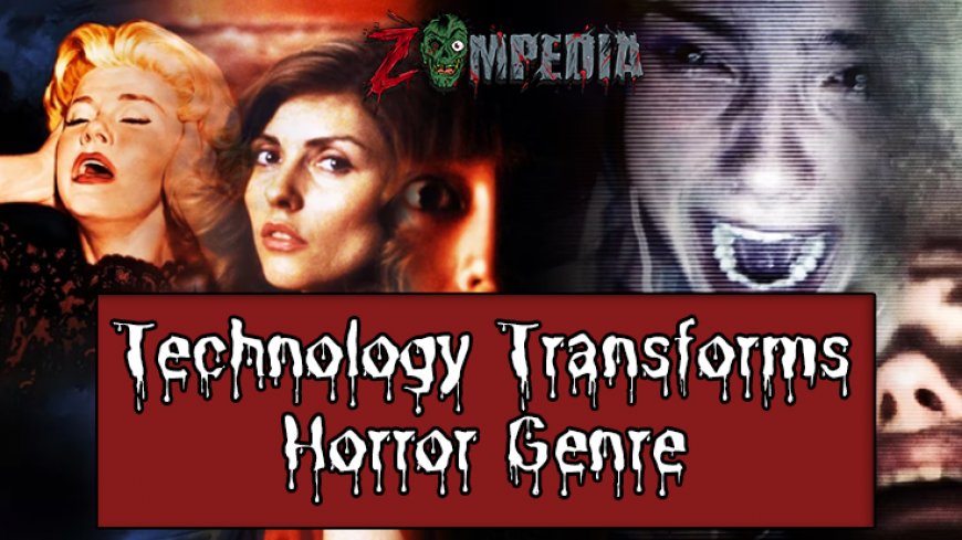 Technology & the Horror Genre | Zombie Movies on Netflix