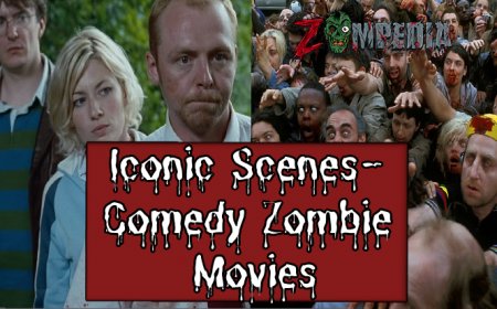 Iconic Scenes from Comedy Zombie Movies - A Hilarious Horror Guide