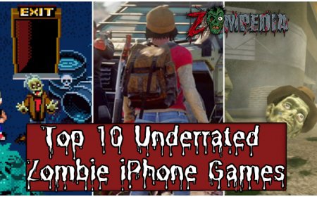 Top 10 Underrated Zombie iPhone Games