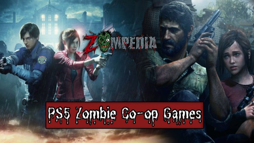 The Evolution of Gameplay Mechanics in PS5 Zombie Co-op Games