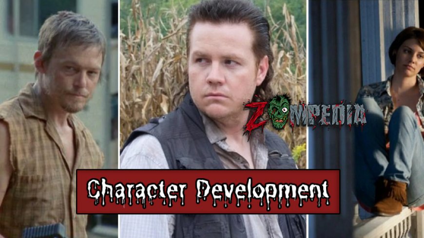 Character Development in The Walking Dead's Best Seasons