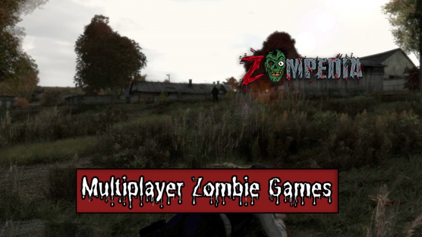 Top-Rated Multiplayer Zombie Experiences