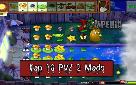 Top 10 PVZ 2 Mods for Enhanced Gameplay