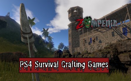 Top 10 PS4 Survival Crafting Games to Play