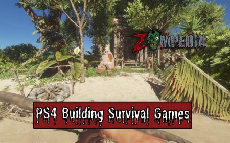 Top 10 PS4 Building Survival Games for 2024