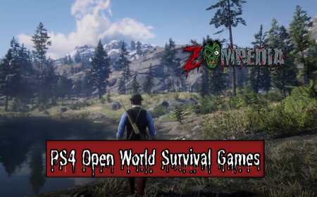 Top 10 PS4 Open World Survival Games