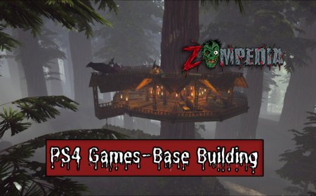 Top 10 PS4 Games for Ultimate Base Building