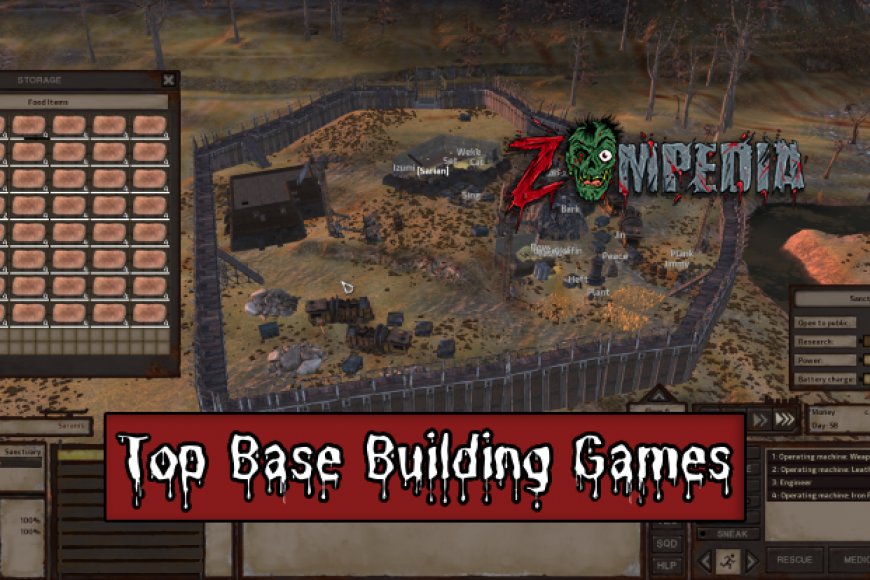 Top 10 Base Building Games You Must Try Zompedia