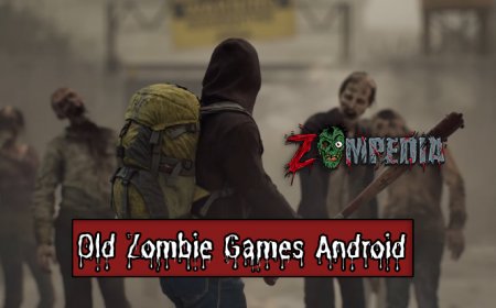 Top 10 Old Zombie Games for Android You Must Play