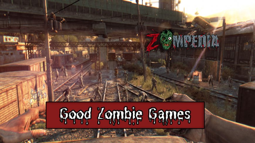 Top 10 Zombie Games for Android:Slay the Undead