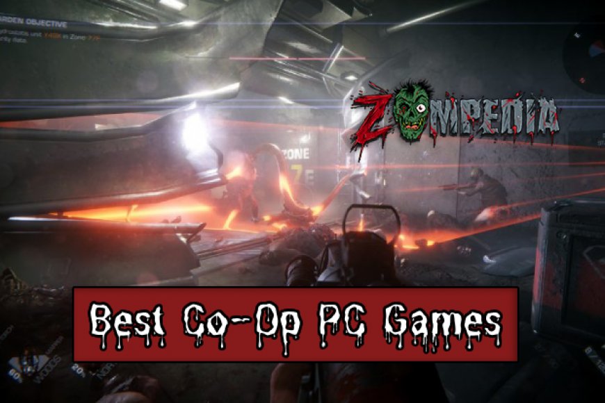 Top 10 Best Co-Op PC Games in 2024 | Co op Games | Zompedia