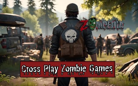 Top 10 Zombie Games With Cross-Play Support