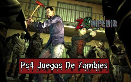Top 10 Zombie Games for PS4 You Can't Miss