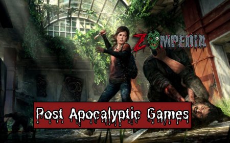 Top 10 Post Apocalyptic Games on PS4