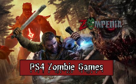 Top 10 PS4 Zombie Games to Play in 2025