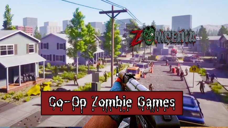 Top 10 Co-Op Zombie Games on PS4