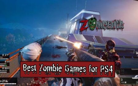 Top 10 Best Zombie Games for PS4